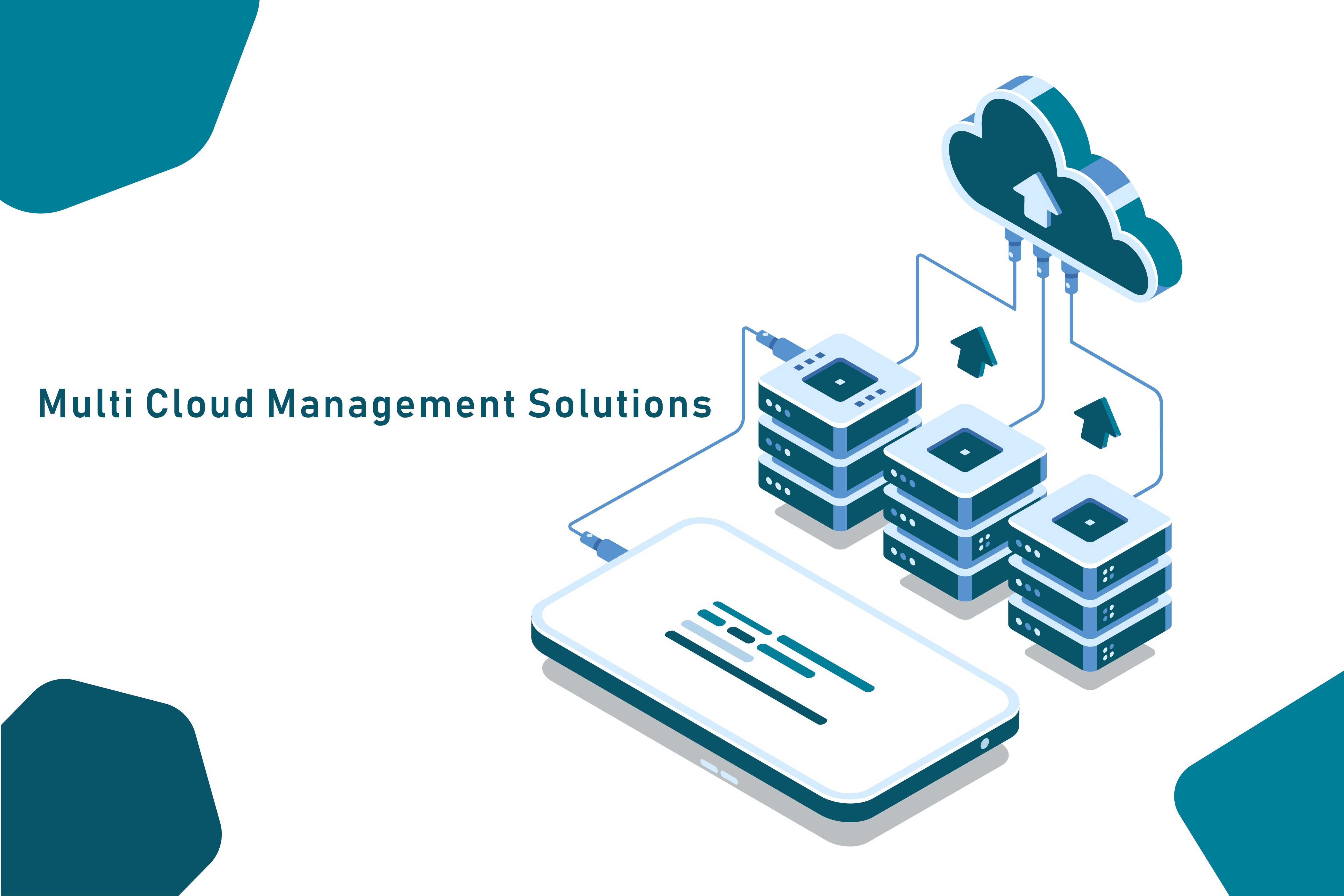 Multi-Cloud Management Solutions